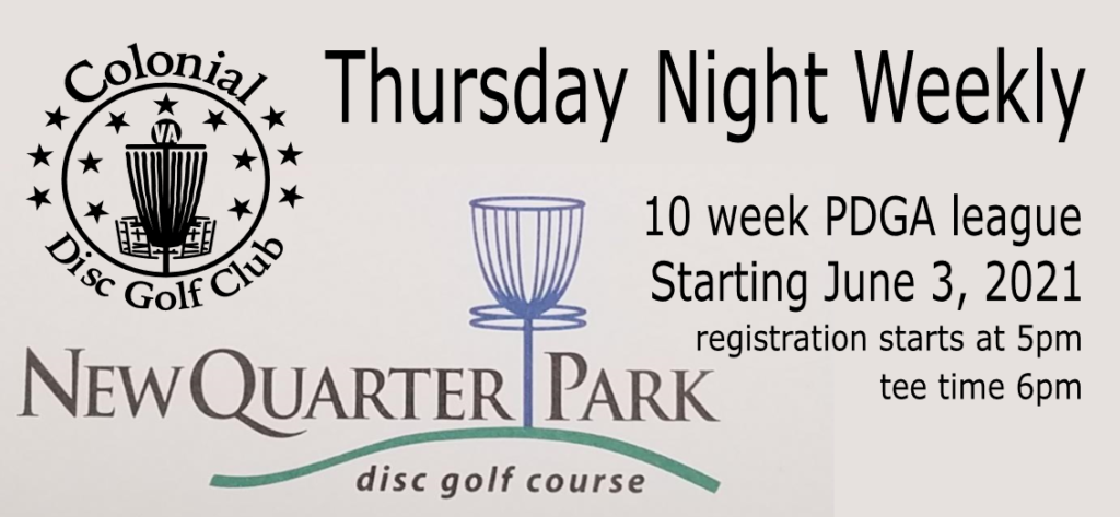 Thursday Night PDGA Weekly at New Quarter Park